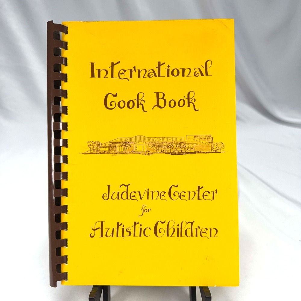 International Cookbook Judevine Center for Autistic Children 1990 Vintage
